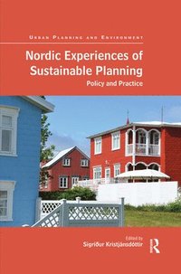 bokomslag Nordic Experiences of Sustainable Planning