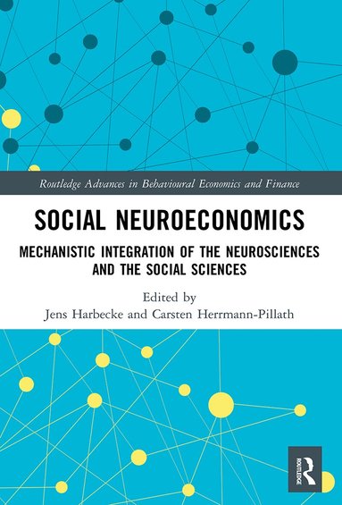 Jens Harbecke, Carsten Herrmann-Pillath - Social Neuroeconomics, Häftad