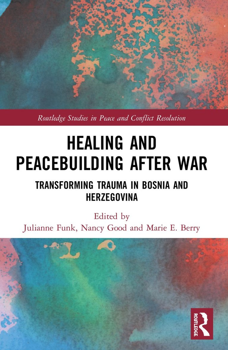 Healing and Peacebuilding after War 1