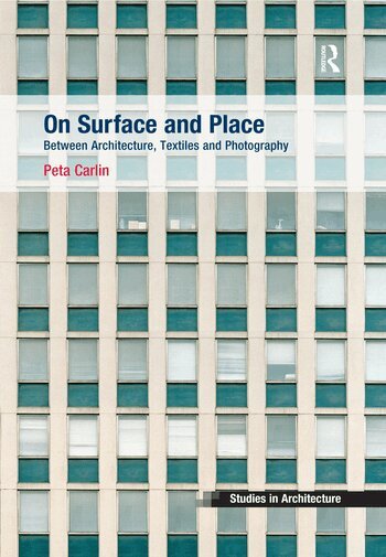 Peta Carlin - On Surface and Place, Häftad