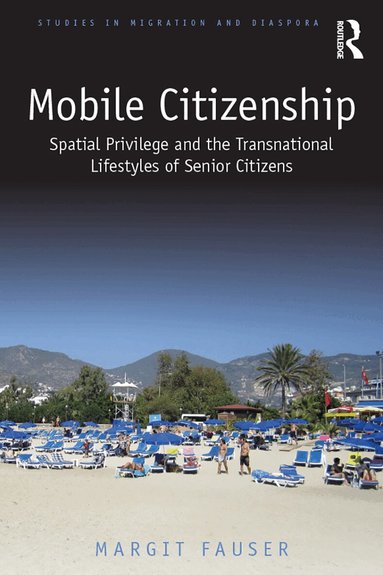 Margit Fauser - Mobile Citizenship, Häftad