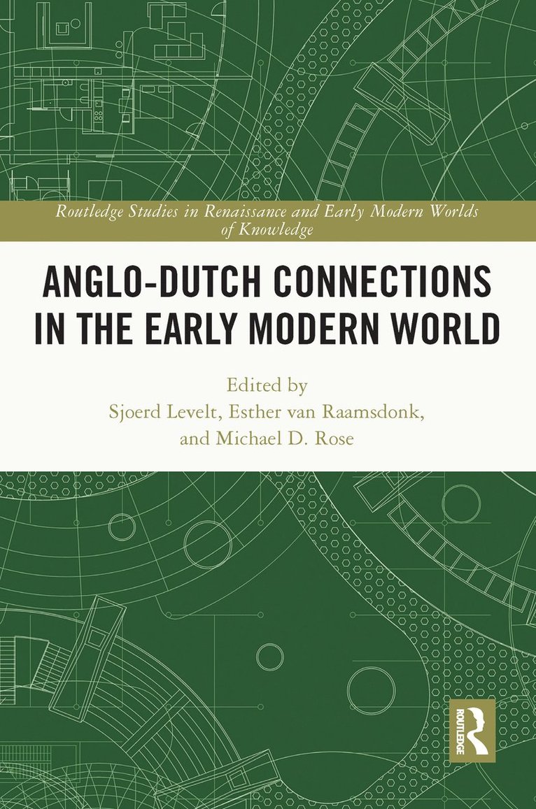 Anglo-Dutch Connections in the Early Modern World 1