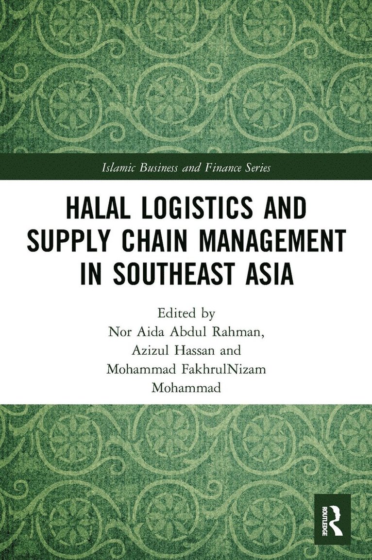 Halal Logistics and Supply Chain Management in Southeast Asia 1