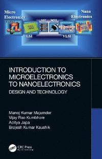 bokomslag Introduction to Microelectronics to Nanoelectronics