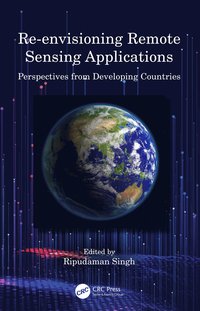 bokomslag Re-envisioning Remote Sensing Applications