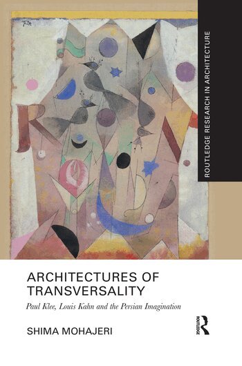 Shima Mohajeri - Architectures of Transversality, Häftad