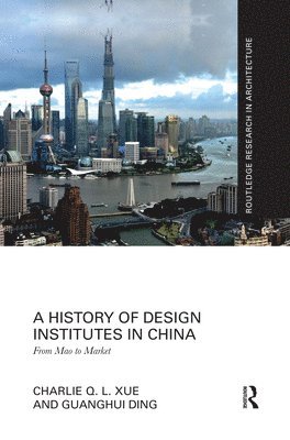 A History of Design Institutes in China 1