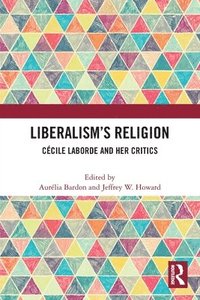 bokomslag Liberalisms Religion