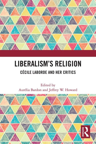 bokomslag Liberalism's Religion