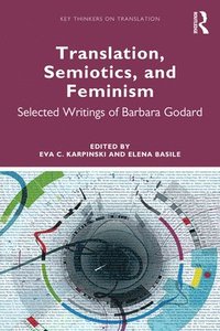 bokomslag Translation, Semiotics, and Feminism