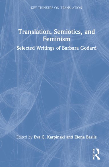 bokomslag Translation, Semiotics, and Feminism