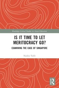 bokomslag Is It Time to Let Meritocracy Go?