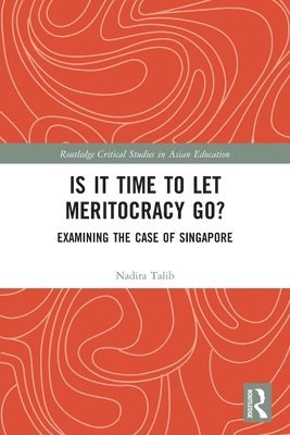 bokomslag Is It Time to Let Meritocracy Go?