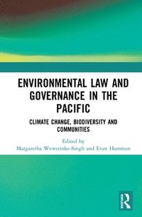 bokomslag Environmental Law and Governance in the Pacific