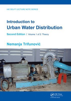 Introduction to Urban Water Distribution, Second Edition 1