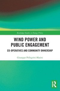 bokomslag Wind Power and Public Engagement