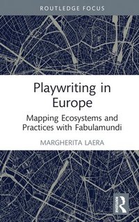 bokomslag Playwriting in Europe