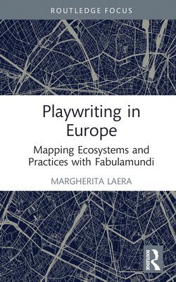 Playwriting in Europe 1