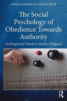 bokomslag The Social Psychology of Obedience Towards Authority