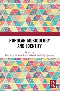 bokomslag Popular Musicology and Identity