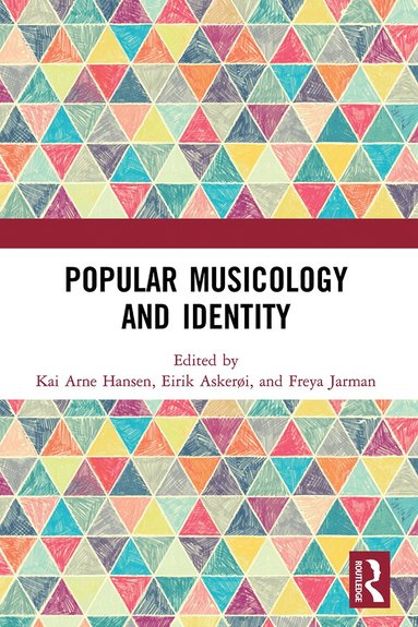 bokomslag Popular Musicology and Identity