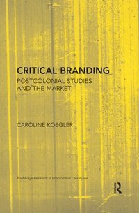 bokomslag Critical Branding