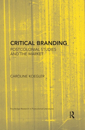 bokomslag Critical Branding