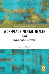 bokomslag Workplace Mental Health Law