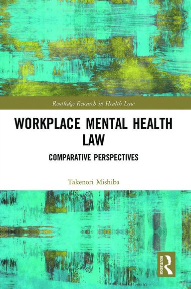 bokomslag Workplace Mental Health Law