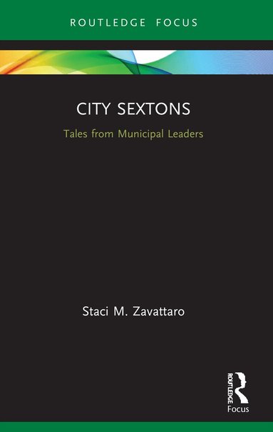 Staci M. Zavattaro - City Sextons, Häftad