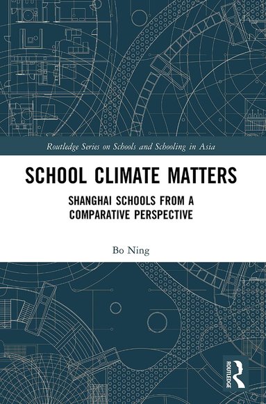 Ning Bo - School Climate Matters, Häftad