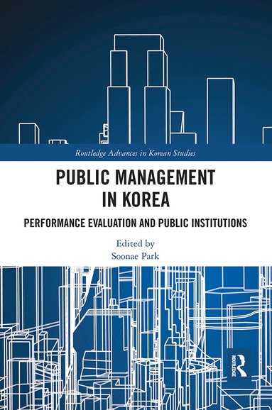 Soonae Park - Public Management in Korea, Häftad