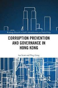 bokomslag Corruption Prevention and Governance in Hong Kong
