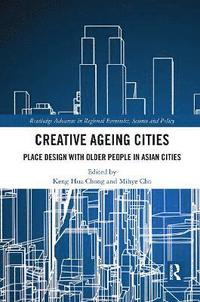 bokomslag Creative Ageing Cities