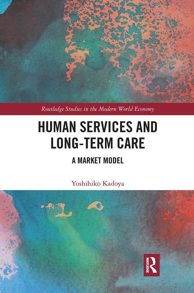Yoshihiko Kadoya - Human Services and Long-term Care, Häftad
