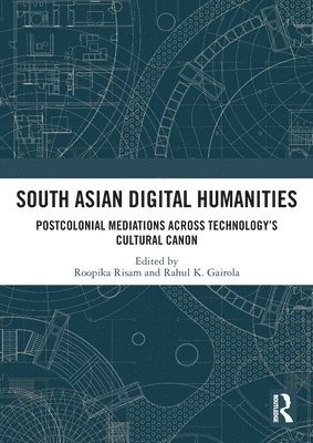 bokomslag South Asian Digital Humanities