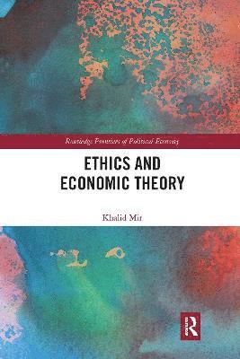 Ethics and Economic Theory 1