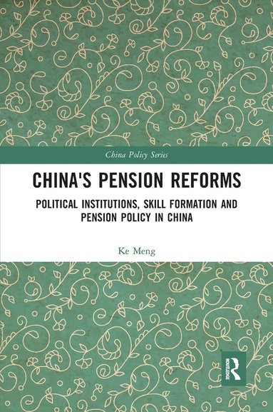 bokomslag China's Pension Reforms