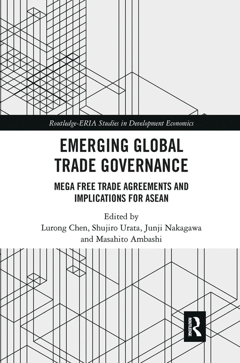 Emerging Global Trade Governance 1