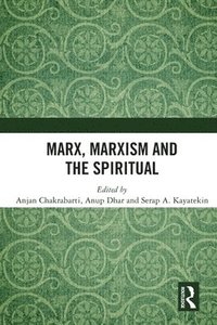 bokomslag Marx, Marxism and the Spiritual