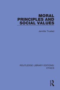 bokomslag Moral Principles and Social Values