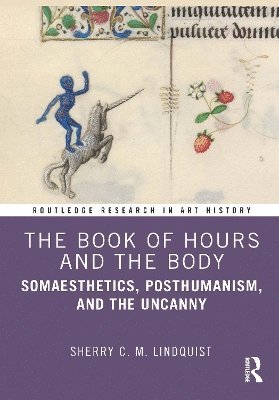 The Book of Hours and the Body 1