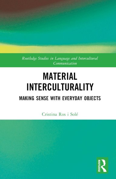 Cristina Ros i Solé - Material Interculturality, Inbunden