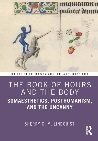 Sherry C. M. Lindquist - Book of Hours and the Body, Häftad