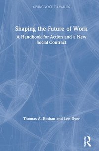 bokomslag Shaping the Future of Work
