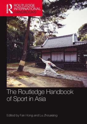 The Routledge Handbook of Sport in Asia 1