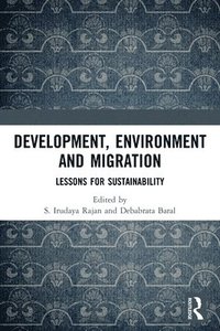 bokomslag Development, Environment and Migration