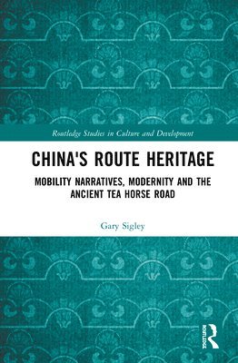 China's Route Heritage 1