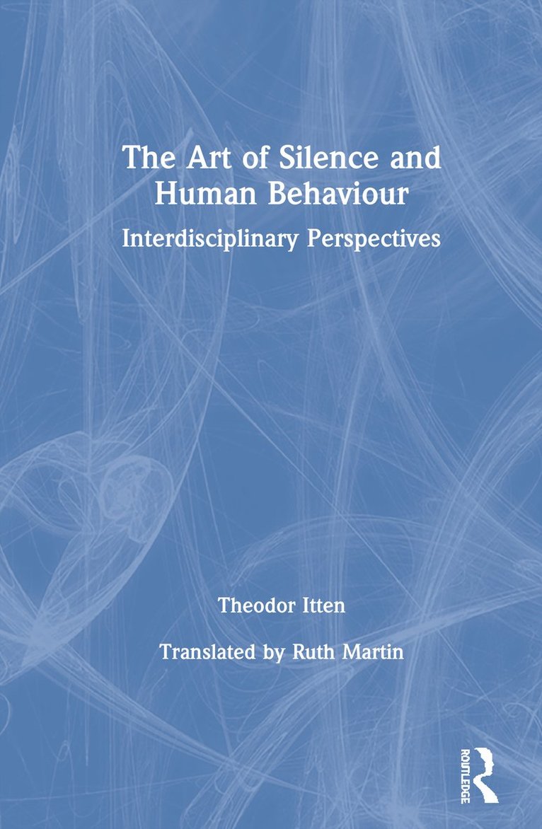 The Art of Silence and Human Behaviour 1