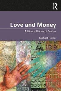 bokomslag Love and Money